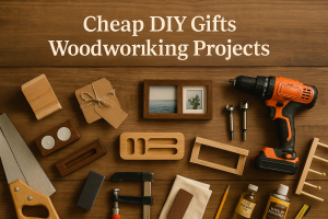 A title card for the article about cheap DIY gifts woodworking projects.