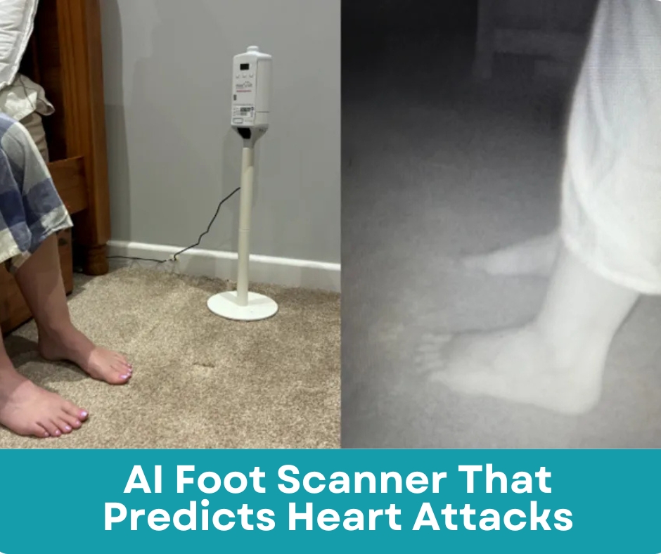 AI Foot Scanner Predicts Heart Attacks