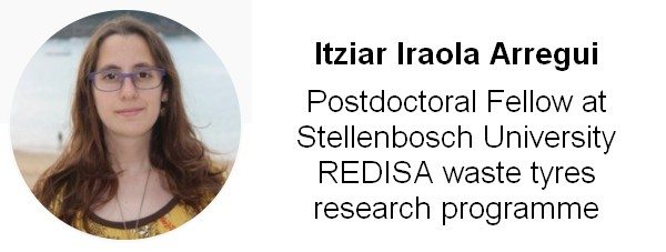 Itziar Iraola Arregui Postdoctoral Fellow at Stellenbosch University REDISA waste tyres research programme